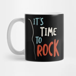 It's Time to Rock Mug